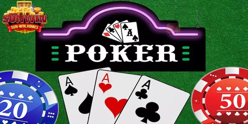 Khám Phá Phiên Bản Game Bài Poker 3d Siêu Hot Tại SUNWIN